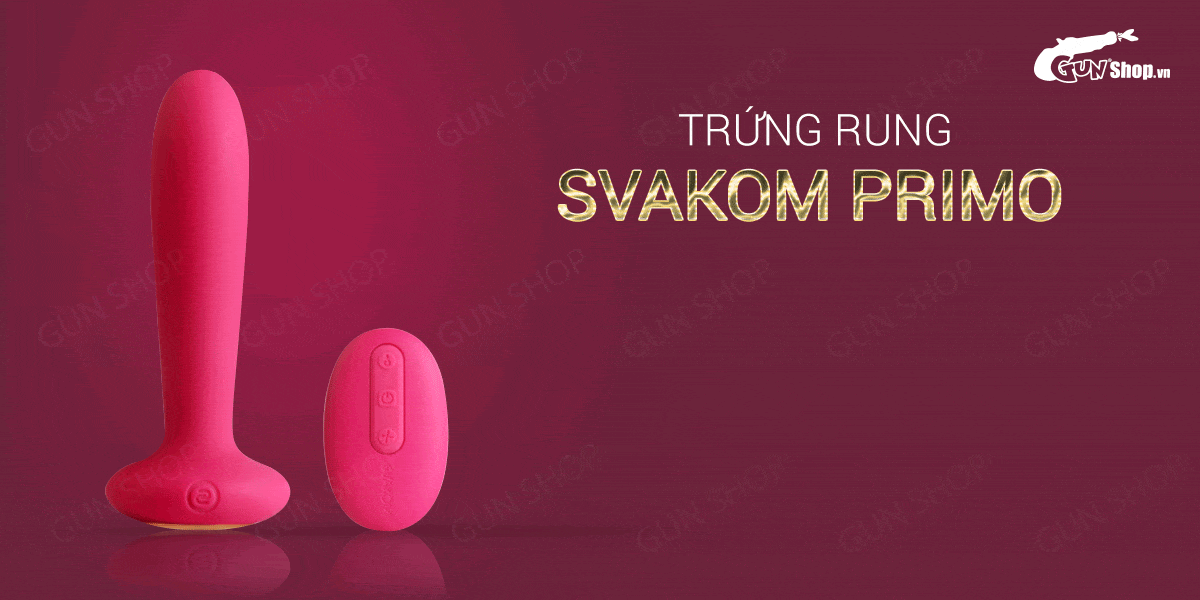 Trứng rung Svakom Primo sưởi ấm điều khiển từ xa siêu sướng