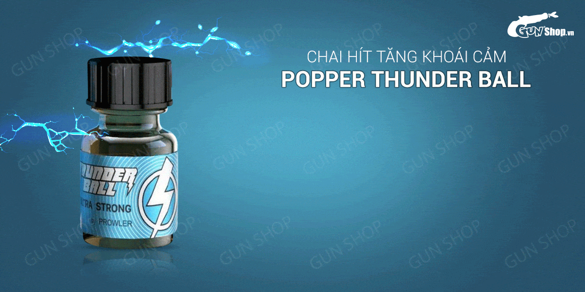Popper Thunder Ball 10ml USA Relax Hậu Môn Tăng Khoái Cảm Chính Hãng