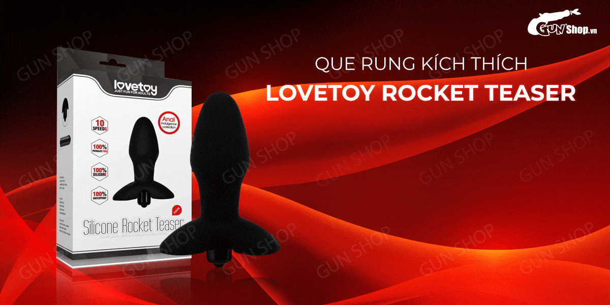 Que rung hậu môn 10 chế độ rung pin sạc cao cấp Lovetoy