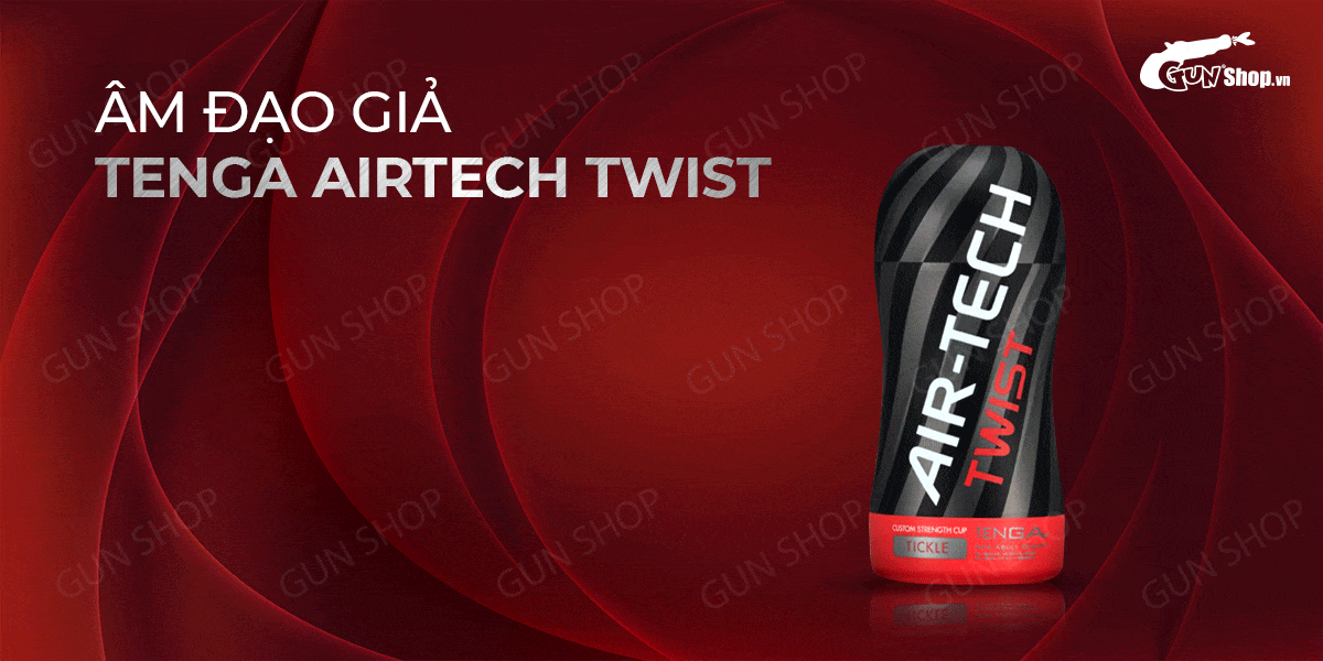 Âm đạo giả hút chặt, ôm khít - Tenga Airtech Twist