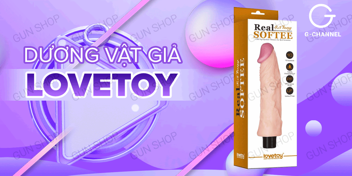 Dương vật giả cao cấp 10 chế độ rung pin sạc - Lovetoy Real Softee