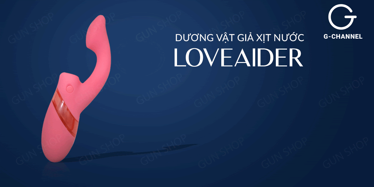 Dương vật giả Loveaider rung 7 chế độ xịt nước siêu thực