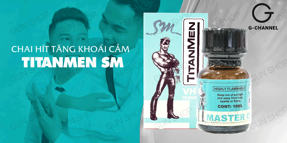 Popper Titanmen SM 10ml kích thích cực mạnh tăng khoái cảm Popper Titanmen SM 10ml kích thích cực mạnh tăng khoái cảm