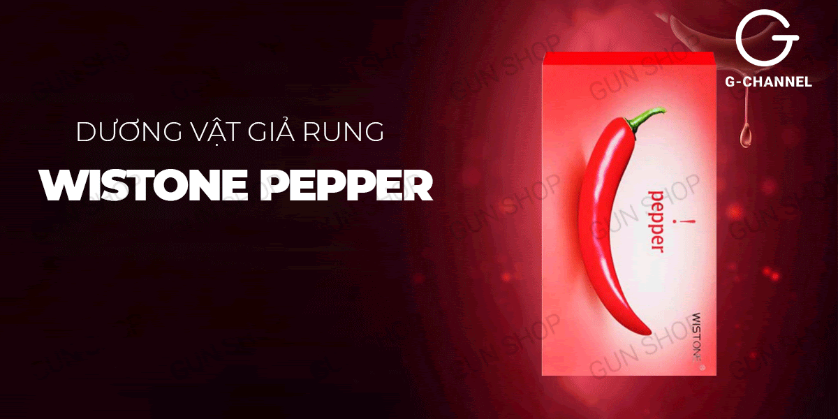 Đánh giá Dương vật giả rung hình quả ớt đa chế độ rung sạc điện - Wistone Pepper có tốt không?