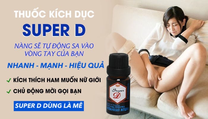 Super D thuốc kích thích nữ chính hãng Nga tác dụng mạnh tốt nhất