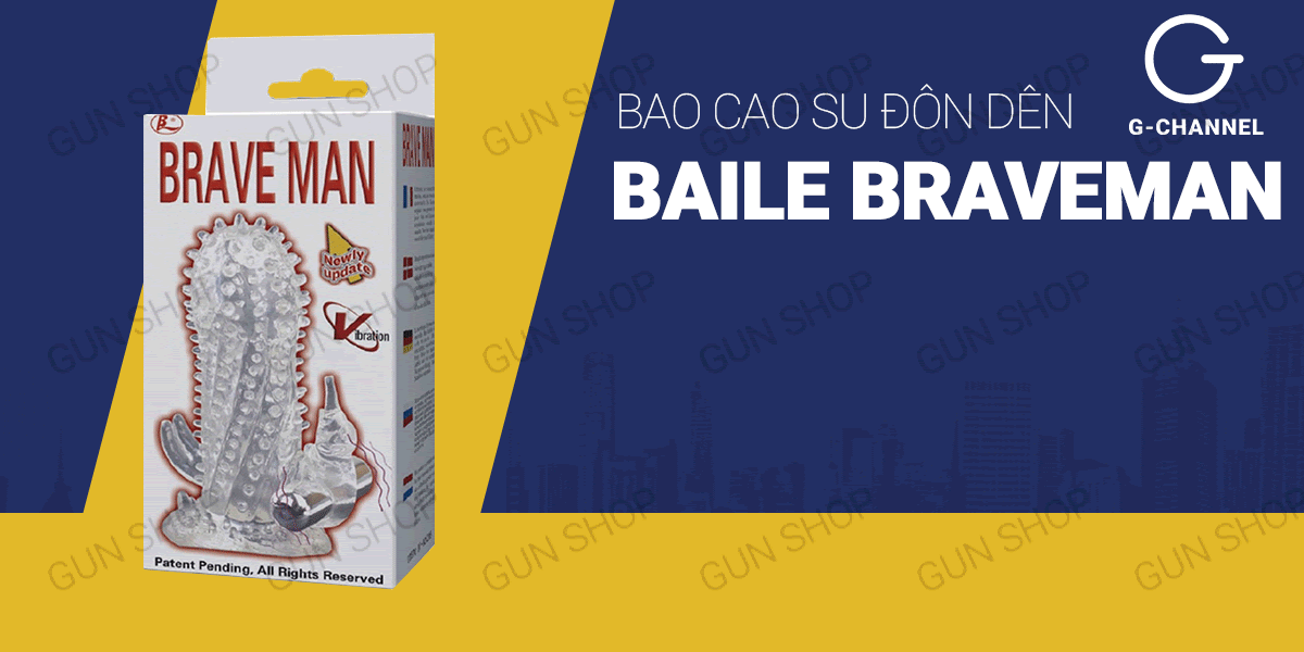 Bao cao su đôn dên Baile Braveman tăng kích thước rung mạnh mẽ