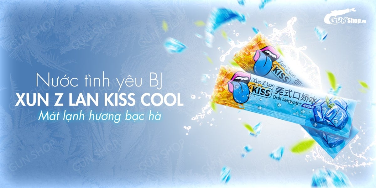 Nước Tình Yêu BJ Mát Lạnh Bạc Hà Xun Z Lan Kiss Cool 10ml