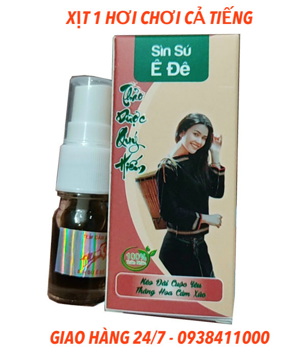 Sìn sú xịt Ê Đê chính hãng cao cấp kéo dài quan hệ, an toàn