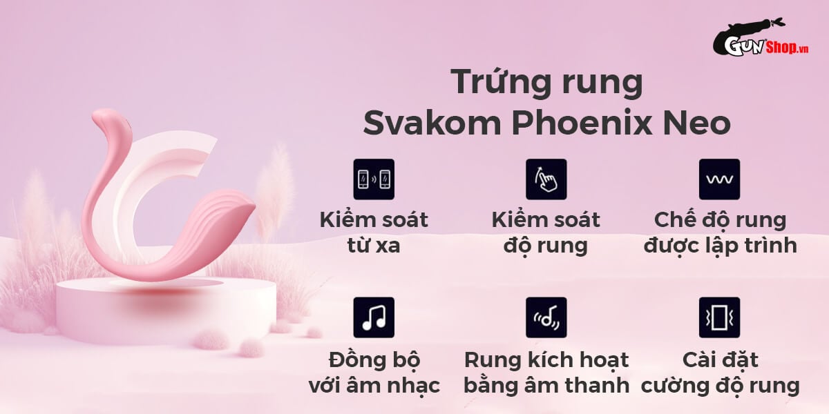 Trứng Rung Svakom Phoenix Neo Bluetooth 11 Tần Số Siêu Mềm