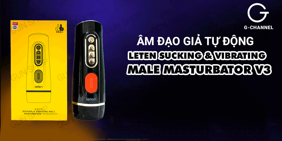 Bảng giá Âm đạo giả tự động cao cấp sạc điện - Leten Sucking & Vibrating Male Masturbator - V3  mới nhất