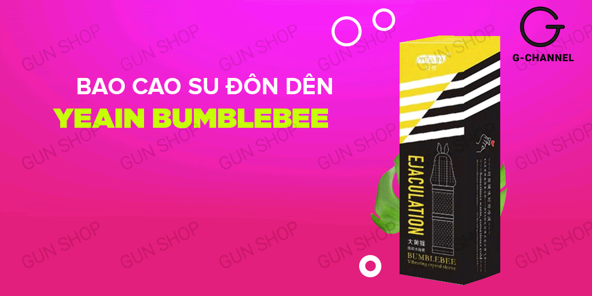 Yeain Bumblebee bao cao su đôn dên rung mạnh tăng kích thước