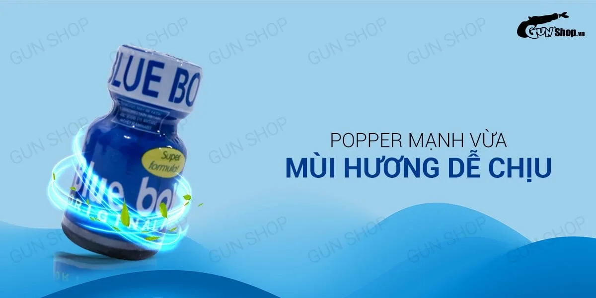 Popper Blue Boy 10ml USA Chính Hãng Giá Tốt Mua Ngay — Cách dùng đơn giản và an toàn