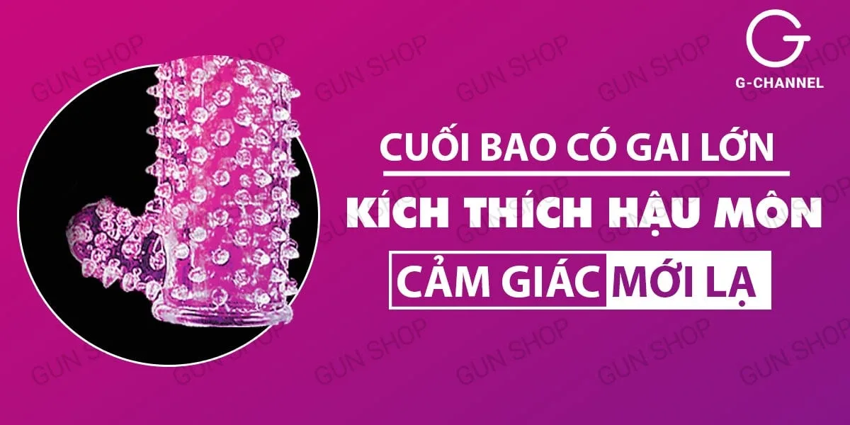 Bao cao su đôn dên Crystal Sleeve tăng kích thước Gai mềm — Công dụng vượt trội của Crytal Sleeve