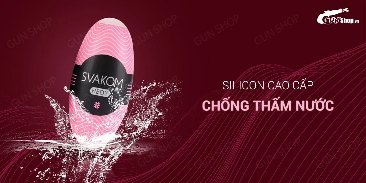 Âm đạo giả Svakom Hedy Pink nhỏ gọn cao cấp mềm mịn — Sản phẩm còn có khả năng chống thấm nước hiệu quả, khiến