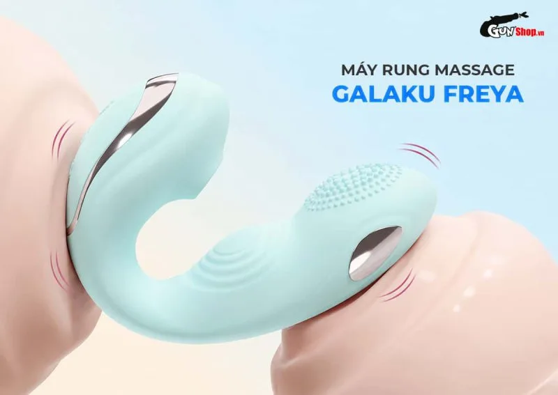 Máy rung massage Galaku Freya — Giới thiệu về máy rung massage Galaku Freya