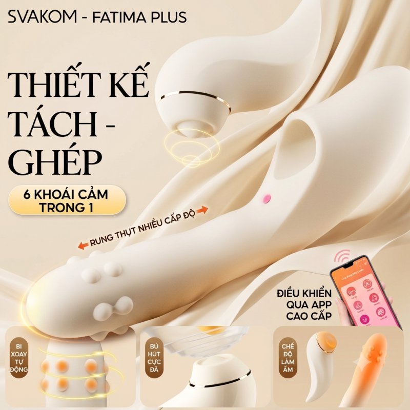 Dương vật giả Svakom Fatima Plus bi xoay massage điều khiển qua app