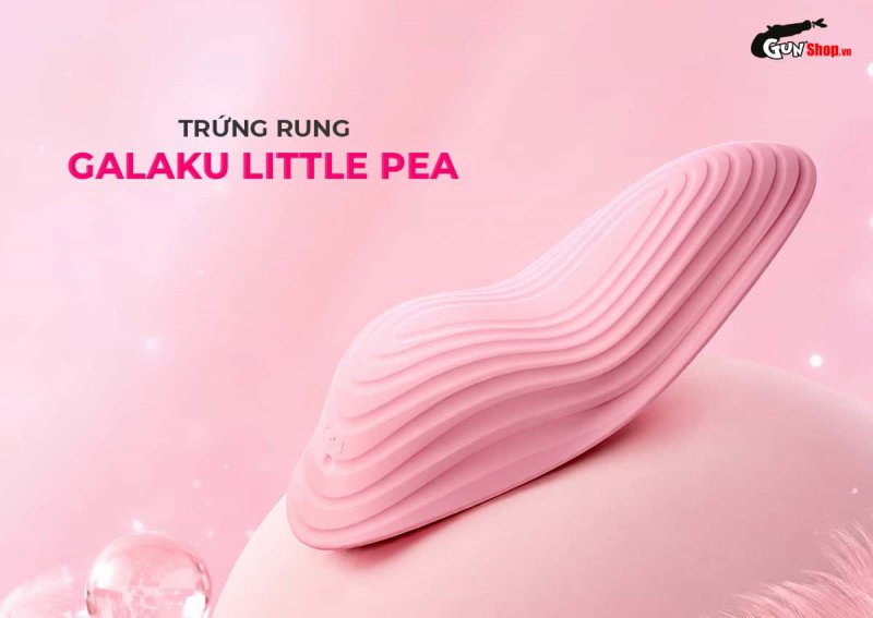 Trứng rung gắn quần lót Galaku Little Pea nhỏ gọn, điều khiển qua app, 10 chế độ rung