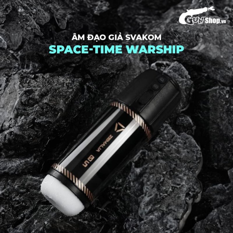 Âm đạo giả đa năng Svakom Space-time Warship
