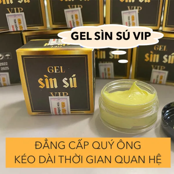 Gel sìn sú Vip thảo dược Ê Đê chính hãng giá tốt mua ngay — Công dụng vượt trội của Gel Sìn Sú Vip chính hãng